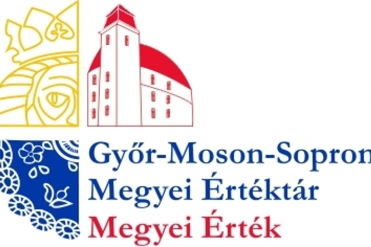 Ízelítő a Győr-Moson-Sopron Megyei Értéktár kincseiből