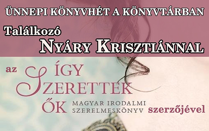 Nyáry Krisztián - Így szerettek ők